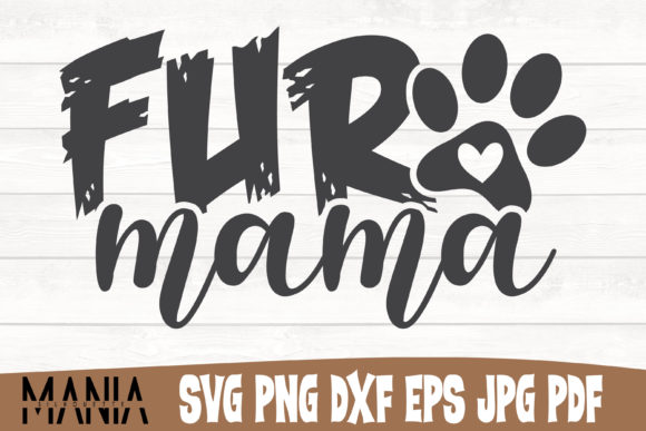 Fur Mama Svg Cut File Design: A Comprehensive Guide for Designers and Makers