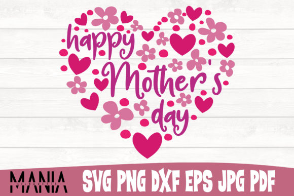 Happy Mother's Day SVG Cut File Design