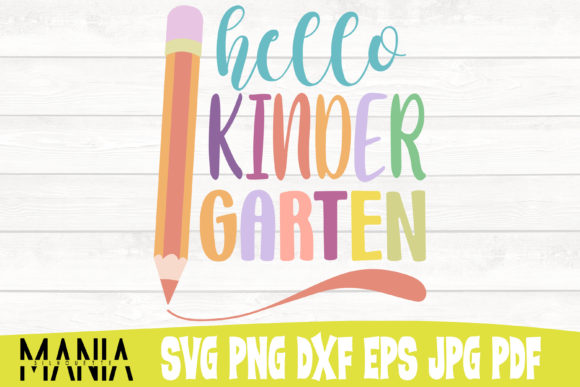 Hello Kindergarten SVG Cut File Design