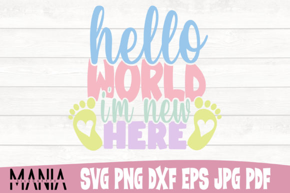 Hello World I'm New Here SVG Cut File Guide