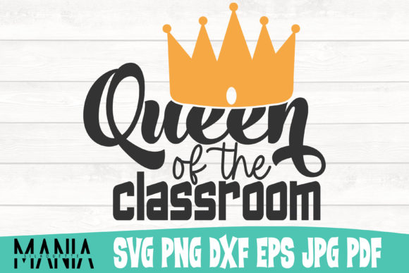 Queen of the Classroom SVG Cut File: A Practical Evaluation for Educators and Designers