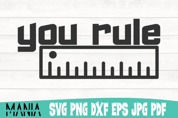 You Rule SVG Funny Quote: Creative Design Made Easy